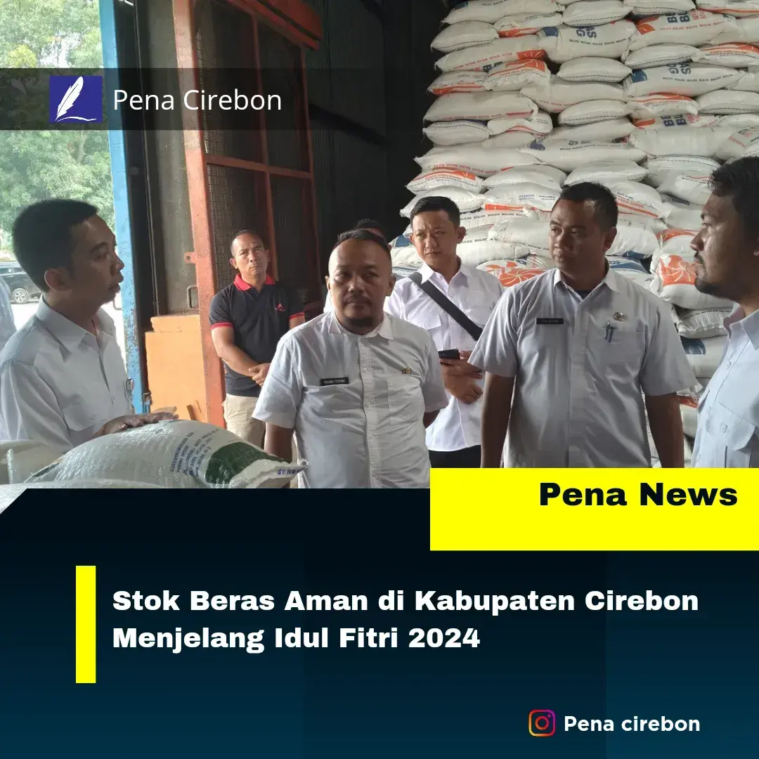 Stok Beras Aman di Kabupaten Cirebon Stok Beras Aman di Kabupaten Cirebon