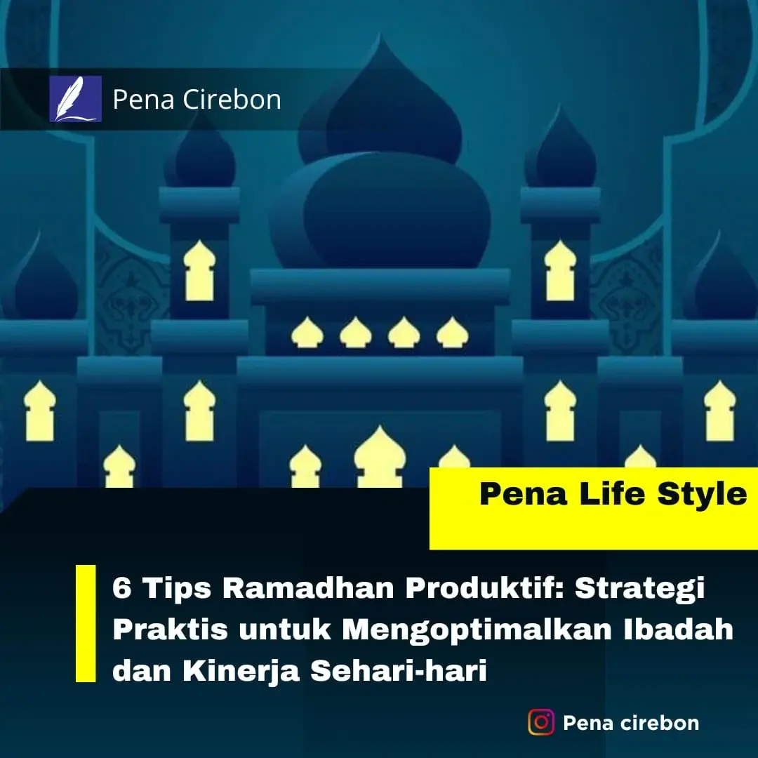 Tips Ramadhan Produktif