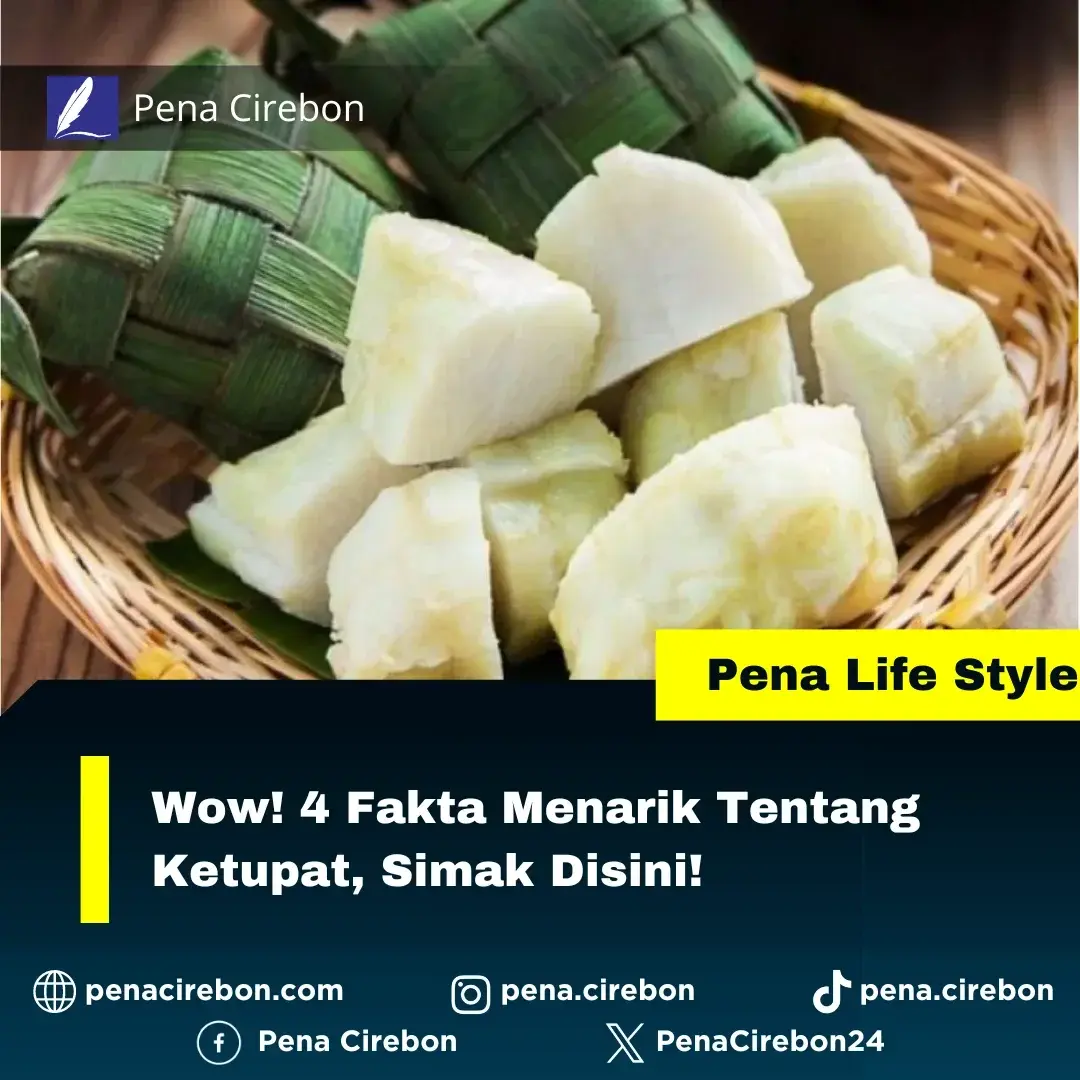 Fakta menarik tentang ketupat Fakta menarik tentang ketupat